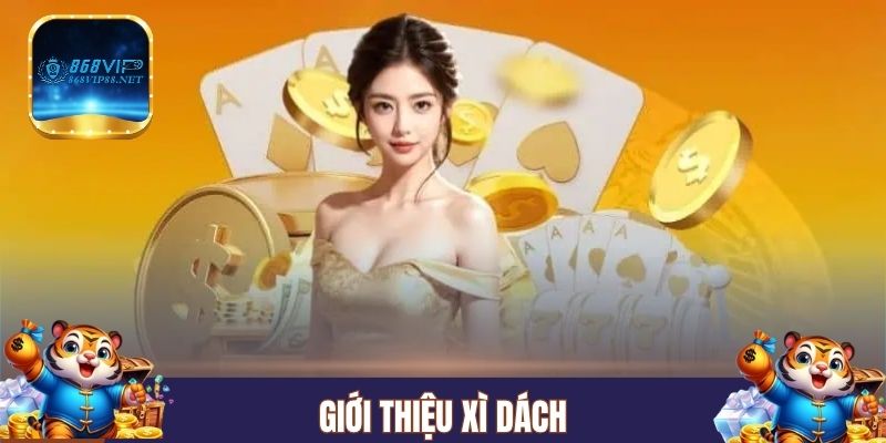 Giới thiệu xì dách