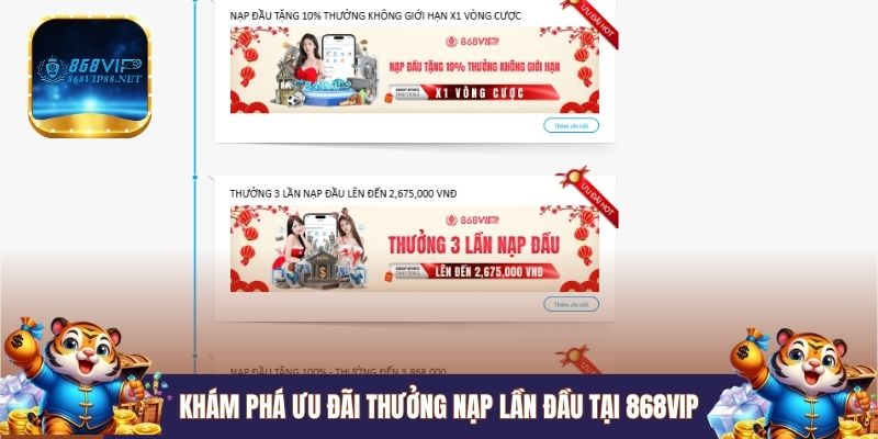 Khám phá ưu đãi thưởng nạp lần đầu tại 868VIP