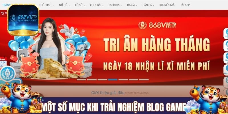 Một số mục khi trải nghiệm blog game 868VIP