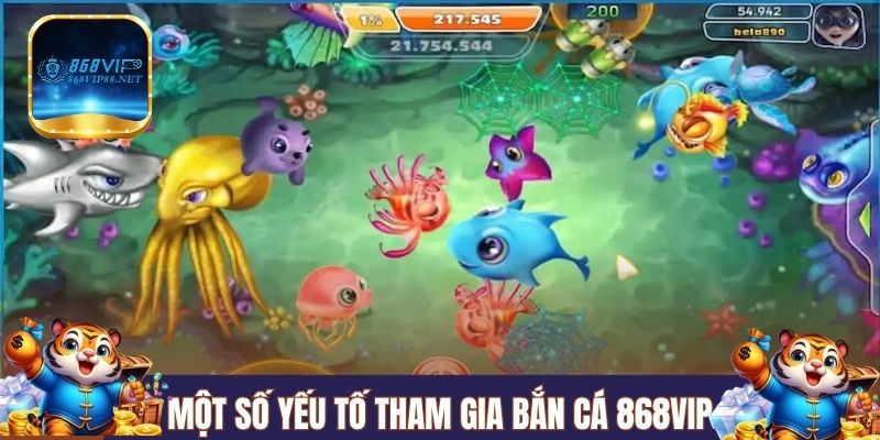 Một số yếu tố mới lạ khi tham gia bắn cá 868VIP