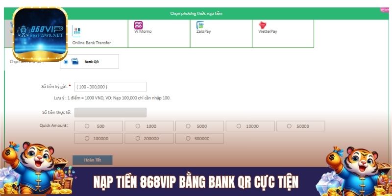 Nạp tiền 868VIP bằng Bank QR cực tiện