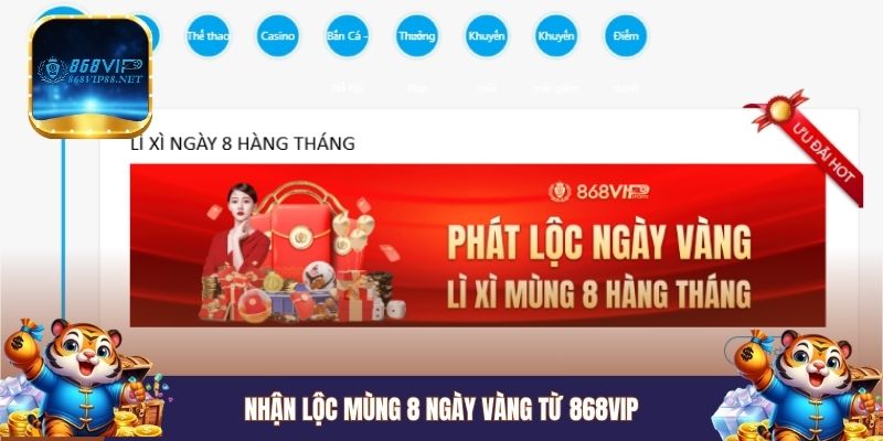 Nhận lộc mùng 8 ngày vàng từ 868VIP