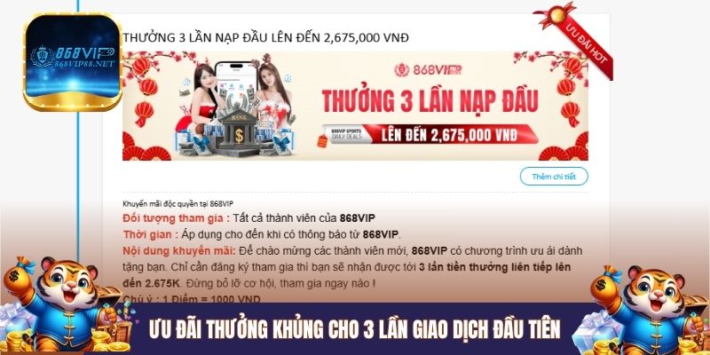 Ưu đãi thưởng khủng cho 3 lần giao dịch đầu tiên